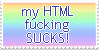 my html sucks